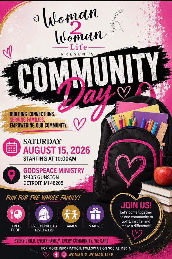 Woman2Woman Life presents Community Day — Saturday August 15, 2026 at Godspeace Ministry, Detroit